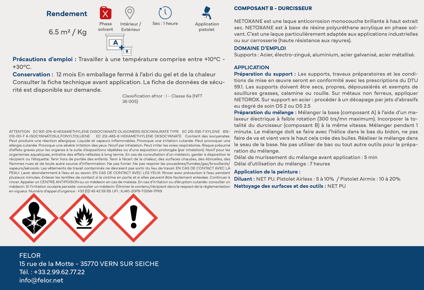 Laque de finition monocouche polyuréthane anticorrosion pour métal - toutes teintes - NETOXANE HB - AC